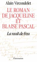 Le roman de Jacqueline et Blaise Pascal