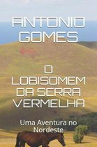 O Lobisomem Da Serra Vermelha