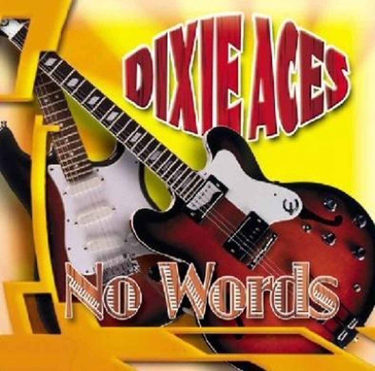 Dixie Aces - No Words