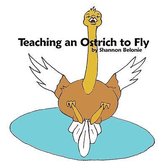 Teaching an Ostrich to Fly