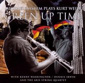 Green Up Time (The Music Of Kurt Weill)