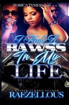 I Need a Bawss in My Life