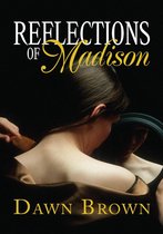 Reflections of Madison
