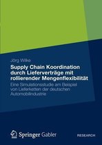 Supply Chain Koordination durch Lieferverträge mit rollierender Mengenflexibilität