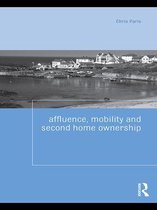 Housing and Society Series - Affluence, Mobility and Second Home Ownership