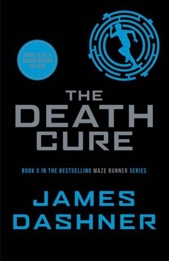Maze Runner 3 The Death Cure - James Dashner