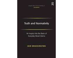 Ashgate New Critical Thinking in Philosophy- Truth and Normativity