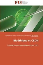 Bioéthique et CEDH