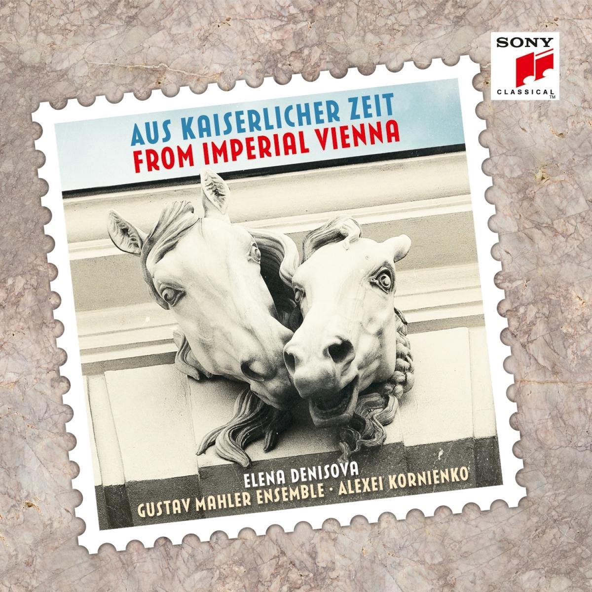 Aus Kaiserlicher Zeit/From Imperial Vi