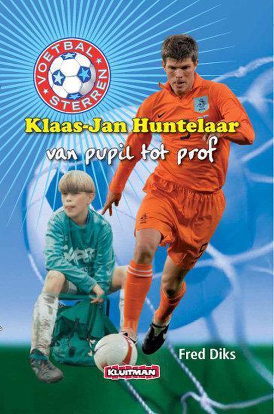 Cover van het boek 'Klaas-Jan Huntelaar' van F. Diks