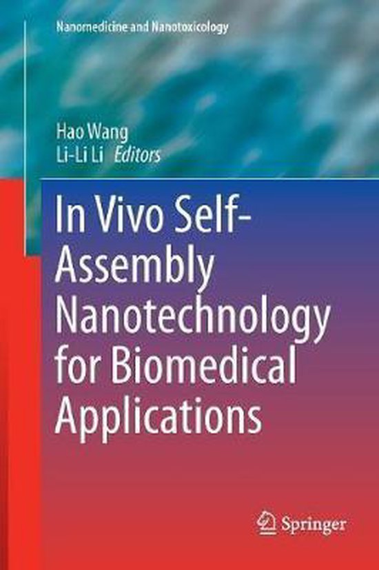 Nanomedicine and Nanotoxicology- In Vivo Self-Assembly Nanot ... - cover