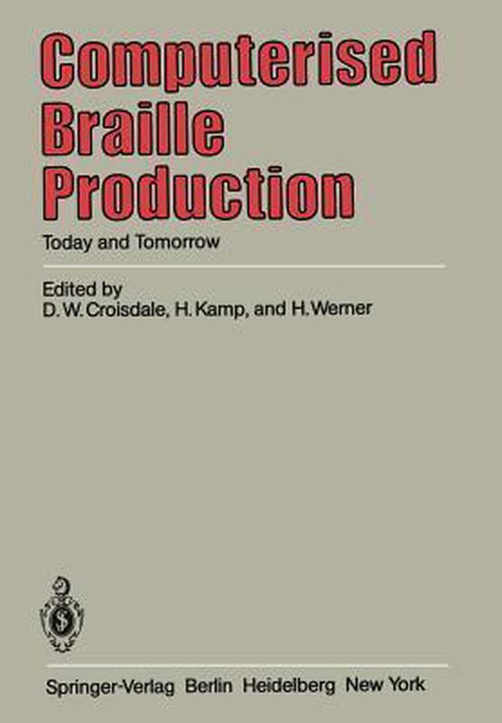 Computerised Braille Production | 9783540120575 | Boeken | bol.com