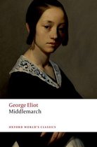 Oxford World's Classics - Middlemarch
