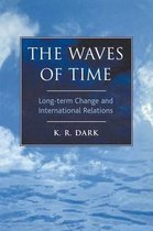 The Waves of Time