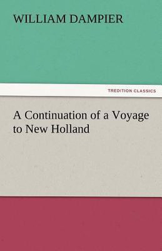 A Continuation of a Voyage to New Holland - cover