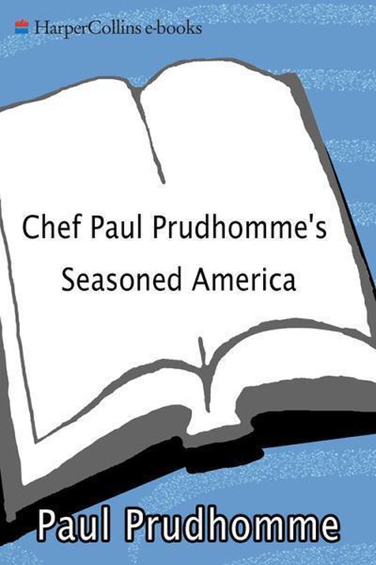 Chef Paul Prudhomme's Seasoned America - cover