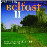 Revival in Belfast II