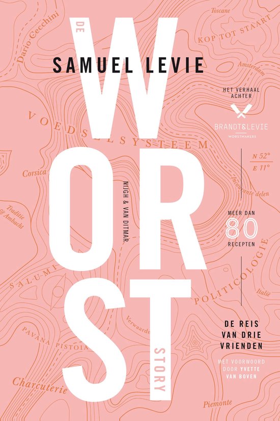 Boek "De worst story" van Samuel Levie, met "Worst" groot op de voorkant en een topografische kaart in roze tinten.