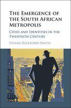 The Emergence of the South African Metropolis