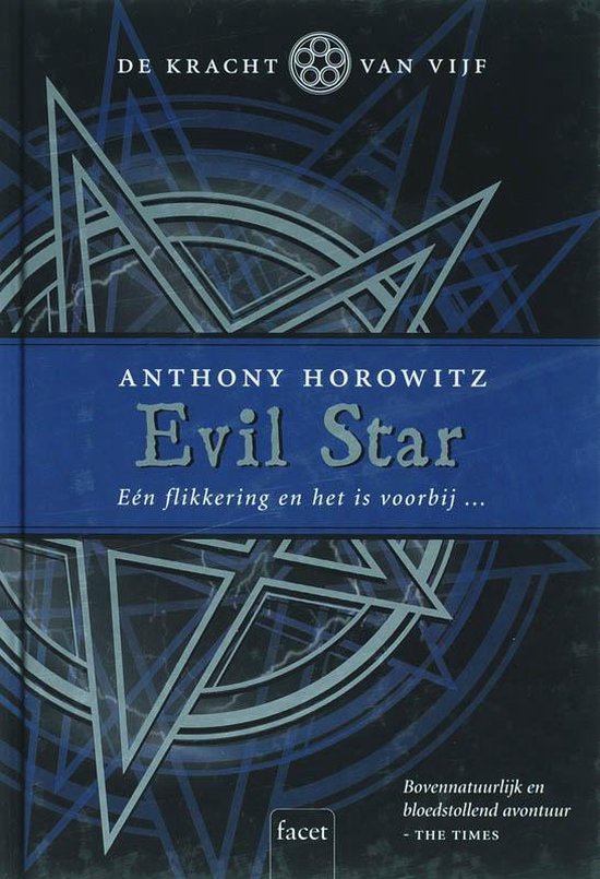 De kracht van vijf 2 Evil Star - Anthony Horowitz | Northernlights300.org