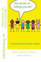 Nou annan en keksoz pou dir !
