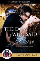 Those Regency Doms - The Dom Who Said Please