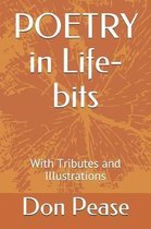 POETRY in Life-bits