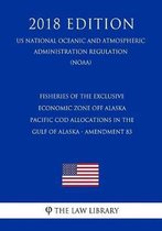 Fisheries of the Exclusive Economic Zone Off Alaska - Pacific Cod Allocations in the Gulf of Alaska - Amendment 83 (Us National Oceanic and Atmospheric Administration Regulation) (Noaa) (2018