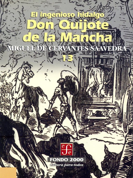 Fondo 2000 13 - El ingenioso hidalgo don Quijote de la Manch ... - cover