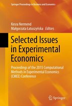 Springer Proceedings in Business and Economics - Selected Issues in Experimental Economics