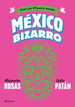 Historia - México bizarro