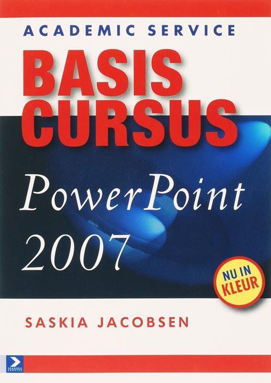 Cover van het boek 'Basiscursus Powerpoint 2007' van Saskia Jacobsen-Mohr
