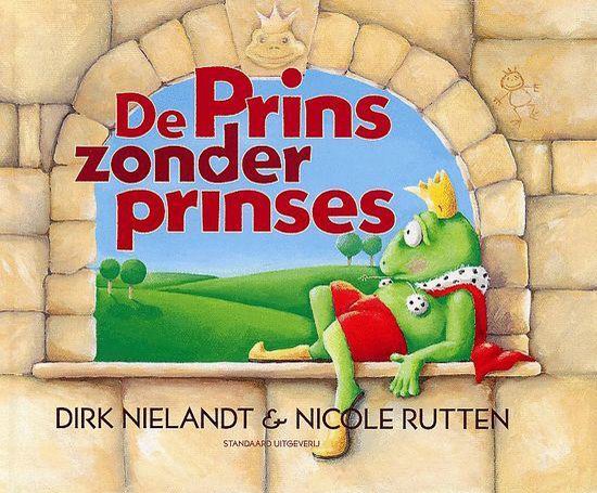 De Prins Zonder Prinses, Dirk Nielandt | 9789076900995 | Boeken | bol
