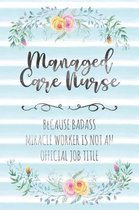 Managed Care Nurse