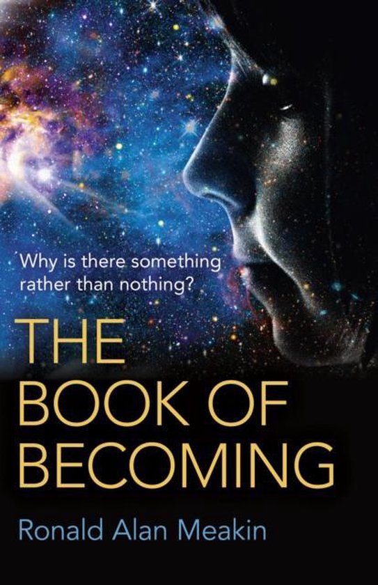 Book of Becoming, The – Why is there something rather than nothing? A ...