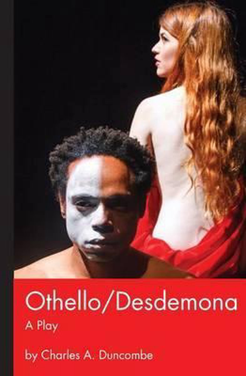 Othello/Desdemona - Charles Duncombe