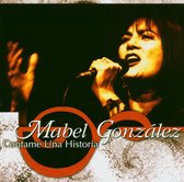 Mabel Gonzalez - Contame Una Historia (CD)