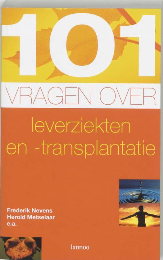 Cover van het boek '101 vragen over leverziekten- en transplantatie' van F. Nevens