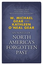 North America's Forgotten Past - Novels of North America's Forgotten Past