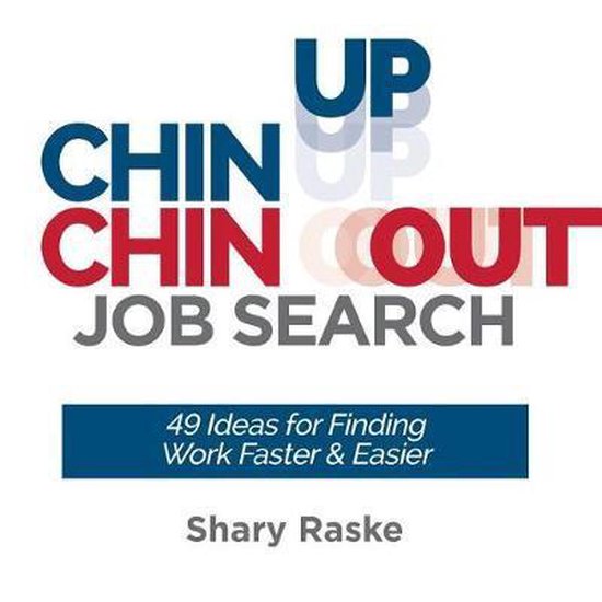Chin Up, Chin Out Job Search - cover