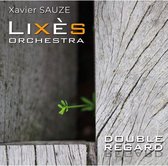 Lixes Orchestra - Double Regard (CD)