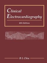 Clinical Electrocardiography (Fourth Edition)