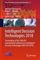 Smart Innovation, Systems and Technologies 97 - Intelligent Decision Technologies 2018