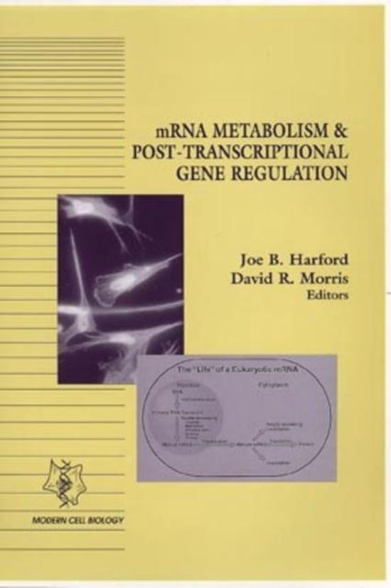 mRNA Metabolism & Post-Transcriptional Gene Regulation - cover