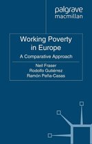 Work and Welfare in Europe - Working Poverty in Europe