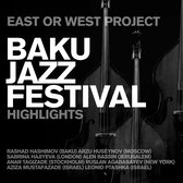 Baku Jazzfestival - Highlights