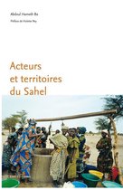 Sociétés, Espaces, Temps - Acteurs et territoires du Sahel