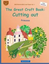 BROCKHAUSEN Craft Book Vol. 1 - The Great Craft Book: Cutting out