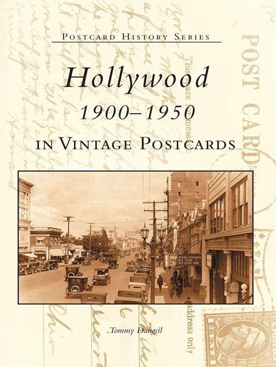 Postcard History - Hollywood 1900-1950 in Vintage Postcards - cover