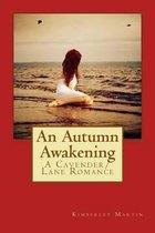 An Autumn Awakening